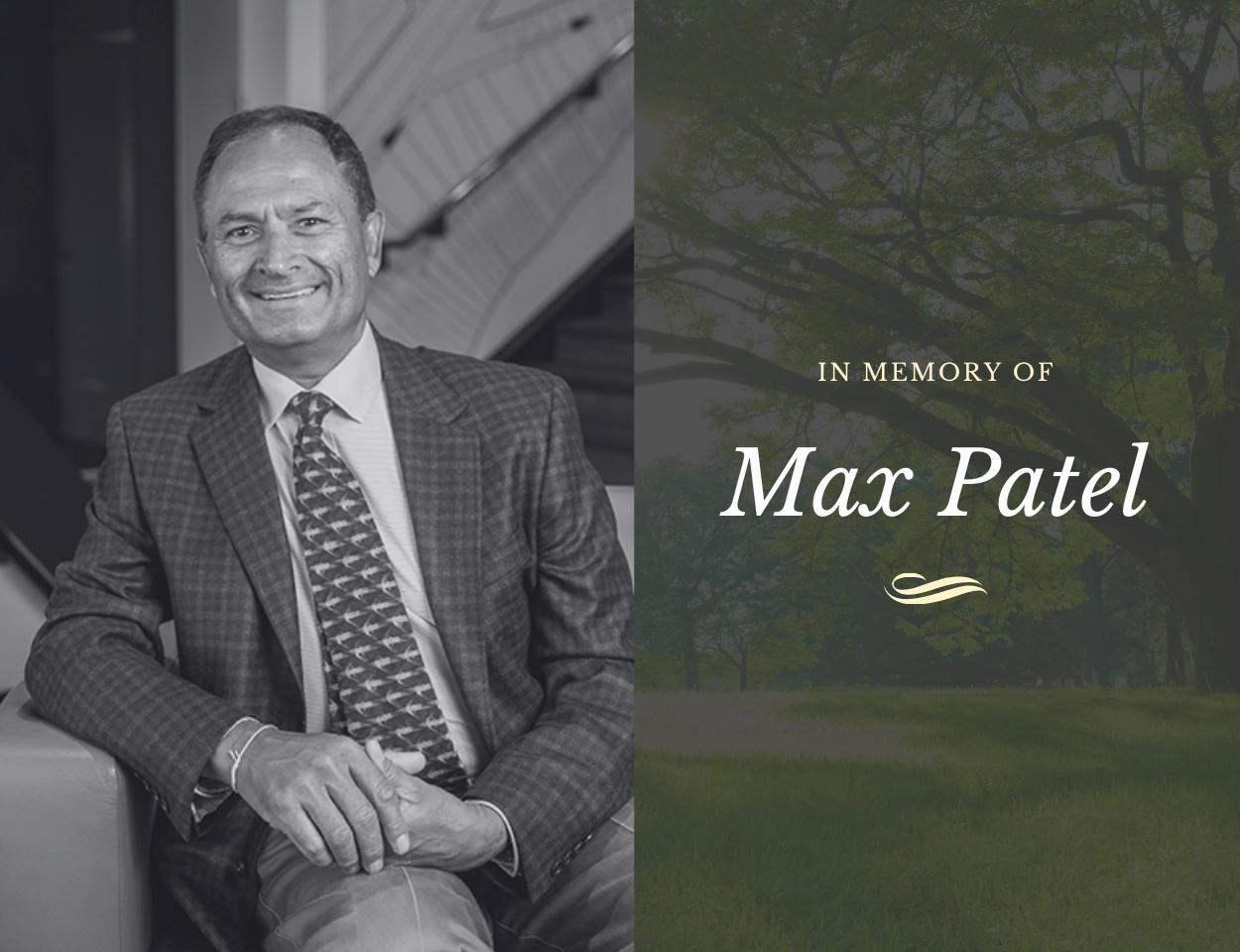 Max Patel: Cherishing the Memory of a Remarkable Teammate