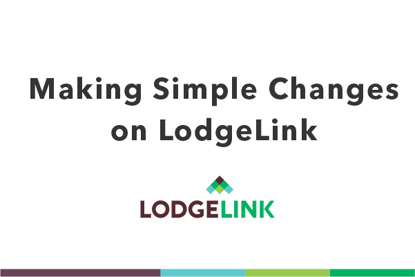 A white background with black text showing making simple changes on LodgeLink with the LodgeLink logo underneath